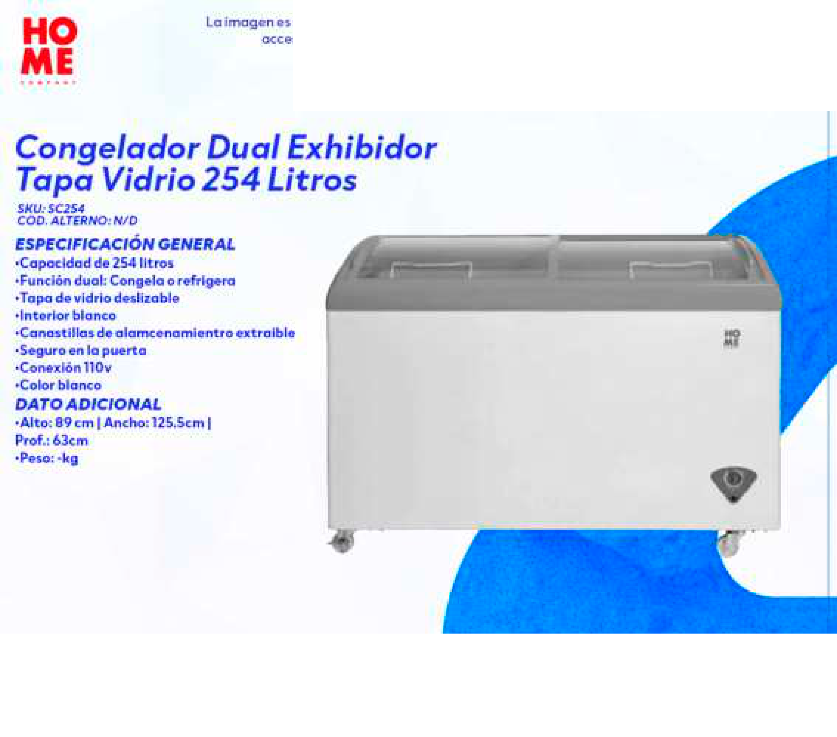 Congelador Dual Exhibidor Tapa Vidrio 254 Litros