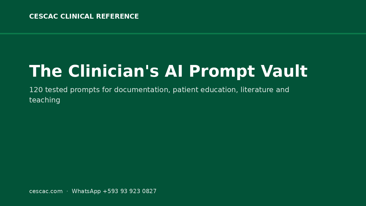 The Clinician's AI Prompt Vault — 120 Tested Prompts for Doctors, Residents and Nurses