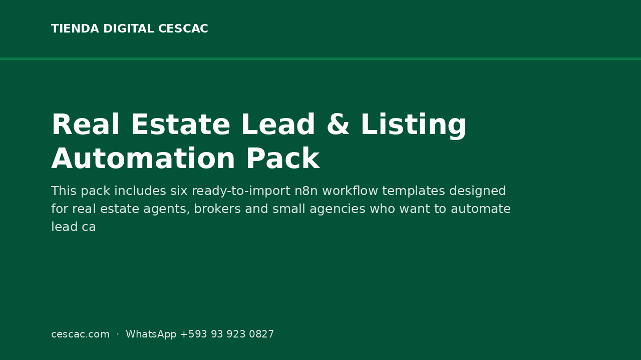 Real Estate Lead & Listing Automation Pack — n8n Workflow to Auto-Follow-Up Every Lead